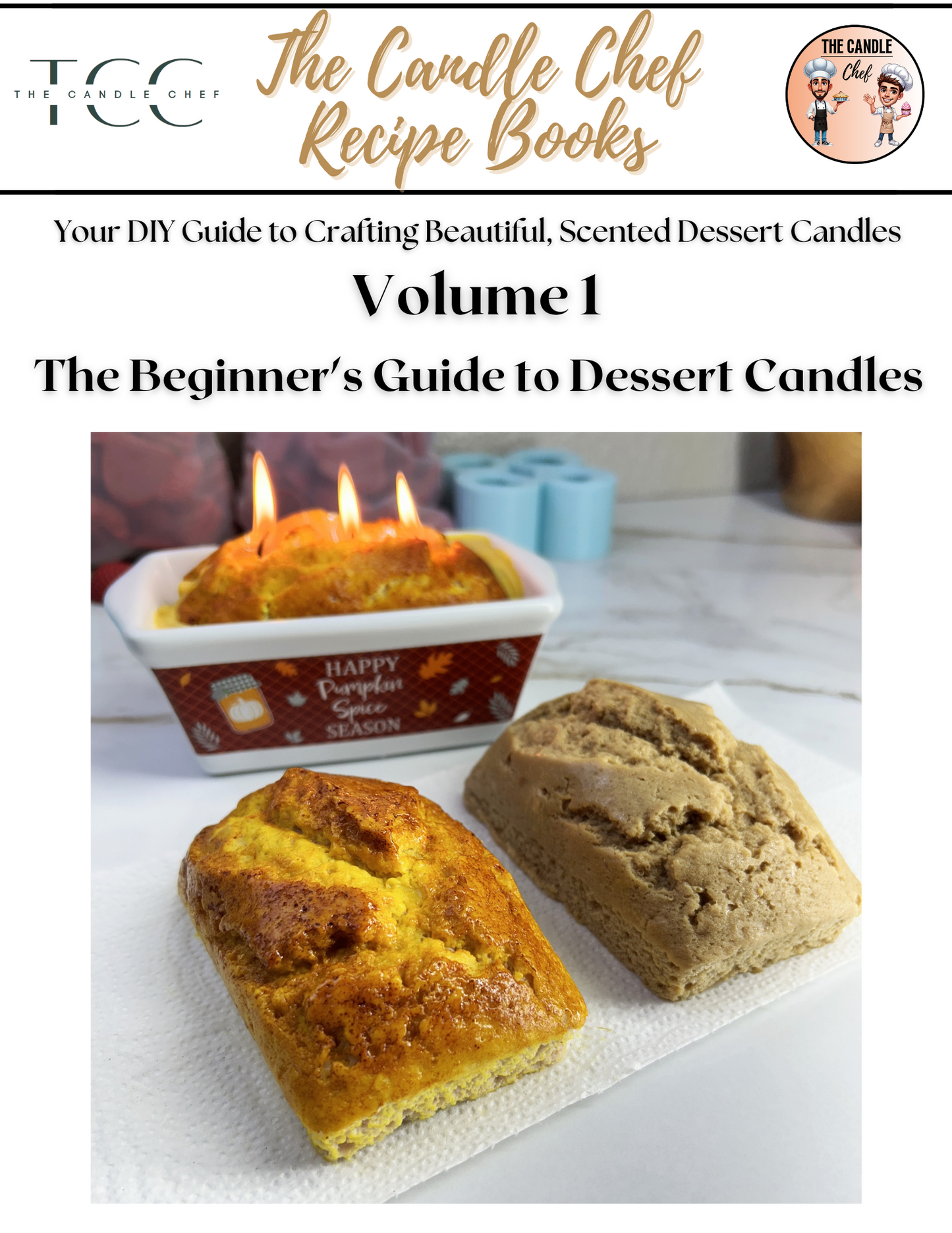 Volume 1 - Complete Beginners Guide to Dessert Candles